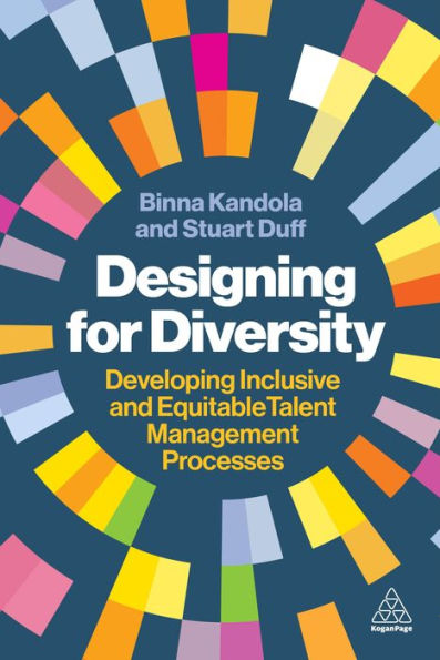 Designing for Diversity: Developing Inclusive and Equitable Talent Management Processes