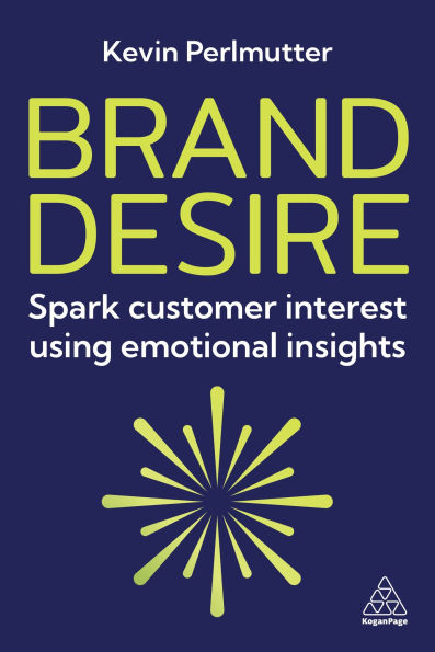 Brand Desire: Spark Customer Interest Using Emotional Insights