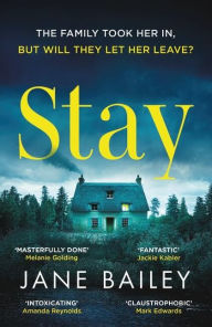 Title: Stay, Author: Jane Bailey