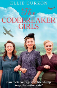 Title: The Codebreaker Girls, Author: Ellie Curzon