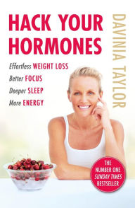 Title: Hack Your Hormones, Author: Davinia Taylor