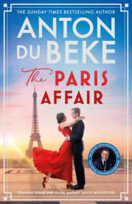 Free audiobooks for itunes download The Paris Affair in English by Anton du Beke RTF PDB 9781398710122