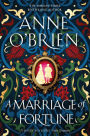 A Marriage of Fortune: The captivating new historical novel from the Sunday Times bestselling author