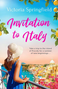 Title: Invitation to Italy, Author: Victoria Springfield