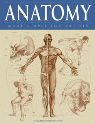 Title: Anatomy Made Simple for Artists, Author: Jonathan Freemantle