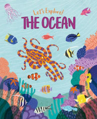 Title: Let's Explore! The Ocean, Author: Polly Cheeseman