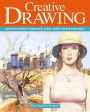 Creative Drawing: A practical guide to using pencil, crayon, pastel, ink and watercolour