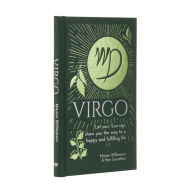 Title: Virgo: Let Your Sun Sign Show You the Way to a Happy and Fulfilling Life, Author: Marion Williamson