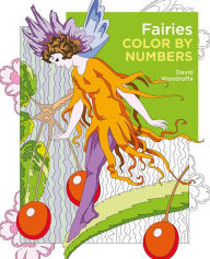 Free ebooks for download online Fairies Color by Numbers 9781398809413  by  English version