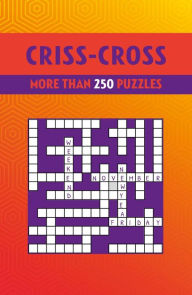 Free mp3 ebook downloads Criss-Cross: More than 250 Puzzles by  
