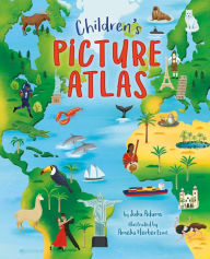 Title: Children's Picture Atlas, Author: Julia  Adams