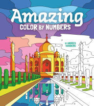 Title: Amazing Color by Numbers: Includes 45 Artworks To Colour, Author: Arcturus Publishing