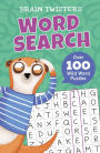 Brain Twisters: Word Search: Over 80 Wild Word Puzzles