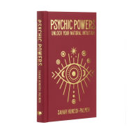Title: Psychic Powers: Unlock Your Natural Intuition, Author: Sahar Huneidi-Palmer