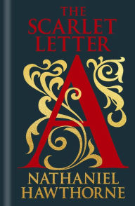 Title: The Scarlet Letter, Author: Nathaniel Hawthorne