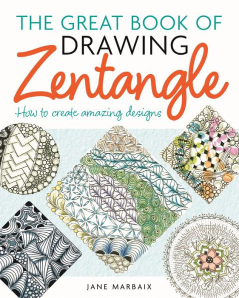The Great Book of Drawing Zengtangle