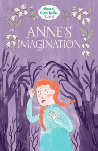 Title: Anne's Imagination, Author: Samantha Newman