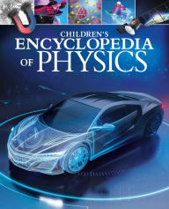 Title: Children's Encyclopedia of Physics, Author: Tom Jackson