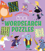 Title: Smart Kids! Cool Wordsearch Puzzles: Over 50 Puzzles, Author: Ivy Finnegan