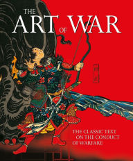 Title: The Art of War: The Classic Text on the Conduct of Warfare, Author: Sun Tzu