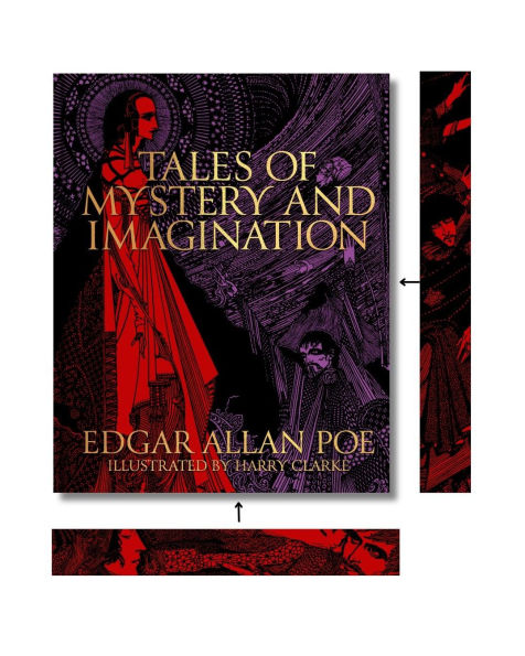 Edgar Allan Poe's Tales of Mystery and Imagination: Illustrated by Harry Clarke