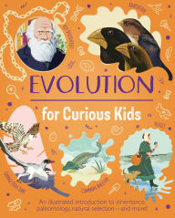 Title: Evolution for Curious Kids, Author: Anna Claybourne