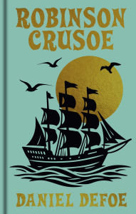 Title: Robinson Crusoe, Author: Daniel Defoe