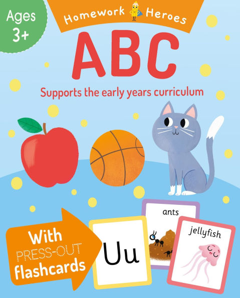 Homework Heroes: ABC: With Press-Out Flashcards