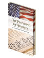 The Founding of America: The Words that Shaped a Nation
