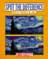 Title: Great Works of Art: Spot the Difference, Author: Louis Catlett