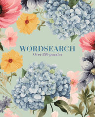 Title: Wordsearch: Over 150 Puzzles, Author: Eric Saunders