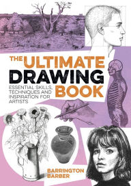 Title: The Ultimate Drawing Book, Author: Barrington Barber