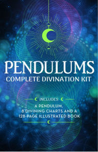 Title: Pendulums Complete Divination Kit, Author: Emily Anderson