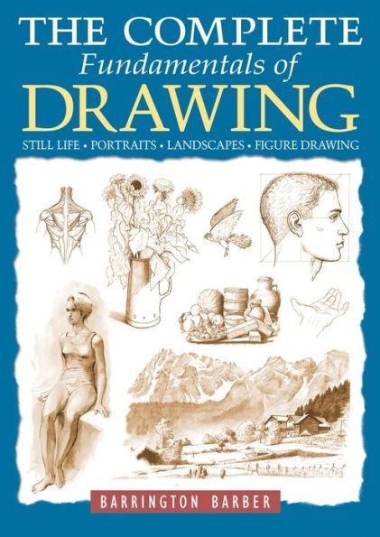 Complete Fundamentals of Drawing