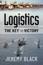 Logistics: The Key to Victory