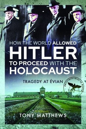 How the World Allowed Hitler to Proceed with Holocaust: Tragedy at Evian