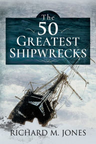 Audio book free download mp3 50 Greatest Shipwrecks by Richard M Jones (English Edition)