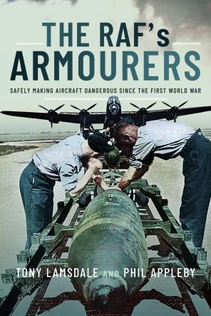 the RAF's Armourers: Safely Making Aircraft Dangerous Since First World War