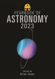 Title: Yearbook of Astronomy 2023, Author: Brian Jones