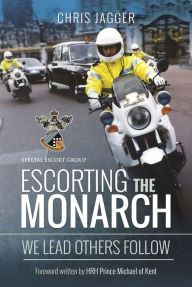 Free downloads popular books Escorting the Monarch: We Lead Others Follow in English FB2 MOBI by  9781399018678