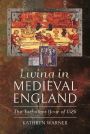 Living in Medieval England: The Turbulent Year of 1326