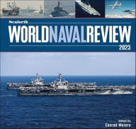 Title: Seaforth World Naval Review 2023, Author: Conrad Waters
