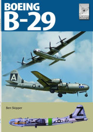 Textbook pdf download free Boeing B-29 Superfortress by Ben Skipper, Ben Skipper CHM PDF ePub (English Edition) 9781399040648