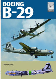 Free ibooks for ipad download Boeing B-29 Superfortress ePub iBook by Ben Skipper, Ben Skipper (English Edition) 9781399040648