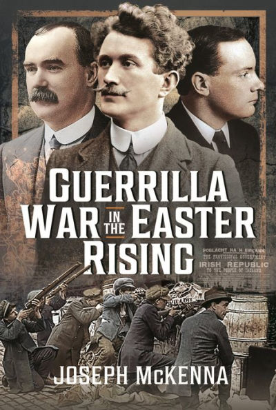 Guerrilla War the Easter Rising