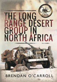 The Long Range Desert Group in North Africa