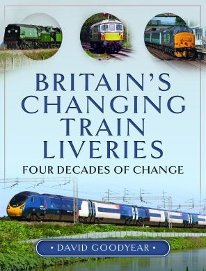 Britain's Changing Train Liveries: Four Decades of Change