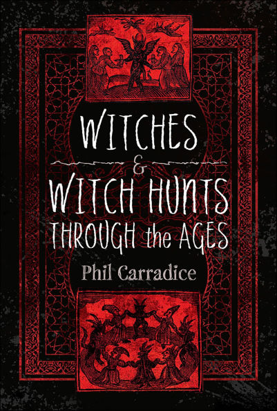 Witches & Witch Hunts Through the Ages