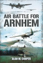 Air Battle for Arnhem