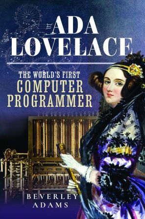 Ada Lovelace: The World's First Computer Programmer